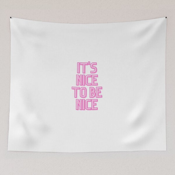 Item preview, it's nice to be nice designed and sold by arianehine.