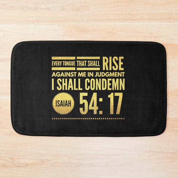 Item preview, Every tongue that shall rise against me in judgement i shall condemn designed and sold by Pixelcraftsmith.