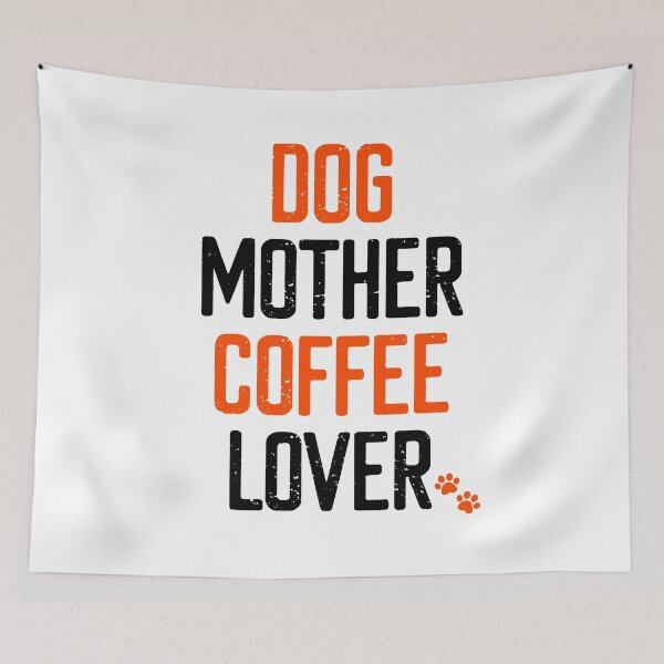 Item preview, Dog Mother Coffee Lover designed and sold by FriendsList.
