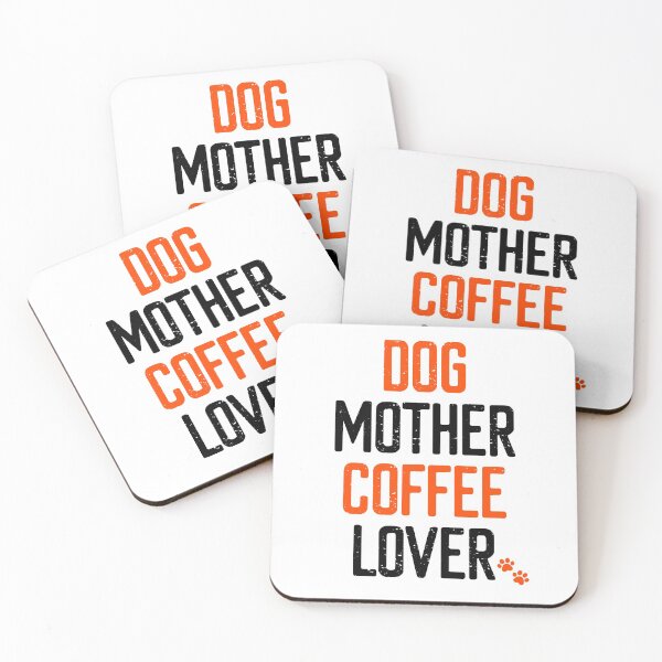 Item preview, Dog Mother Coffee Lover designed and sold by FriendsList.