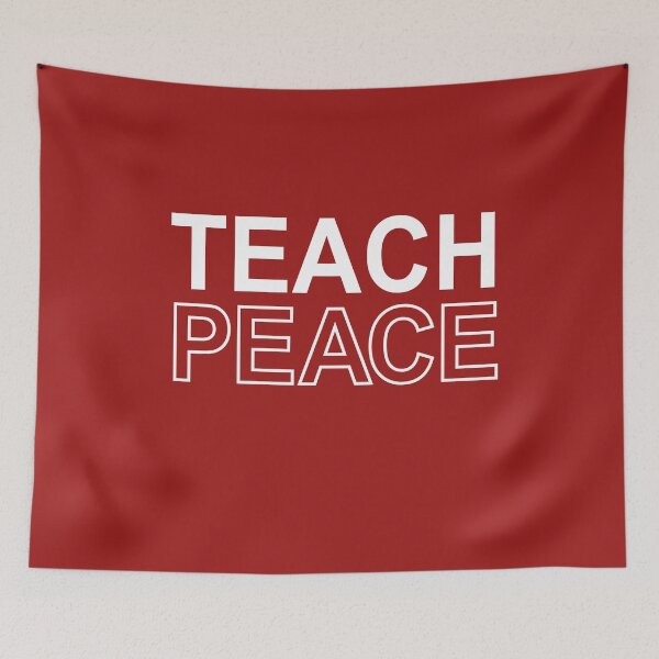 Item preview, Teach Peace designed and sold by PrintBrint.