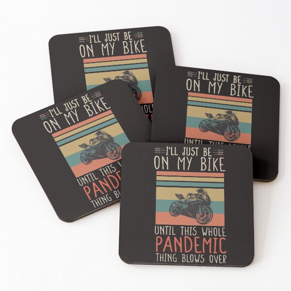 Item preview, I'll just be on my bike until this whole pandemic thing blows over designed and sold by Hannah  Pillic.