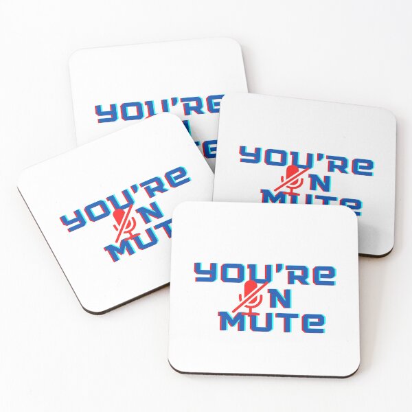 Item preview, You're on mute designed and sold by Humanfirewall.