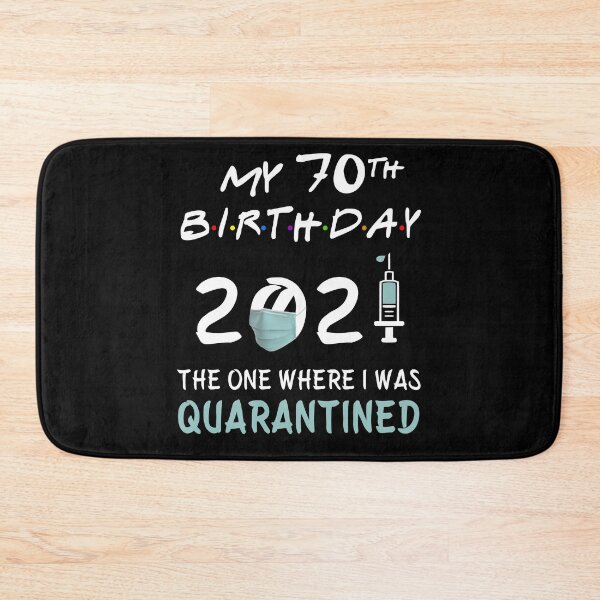 Item preview, My 70th Birthday 2021 The One Where I was Quarantined gifts designed and sold by AnimaLovers.