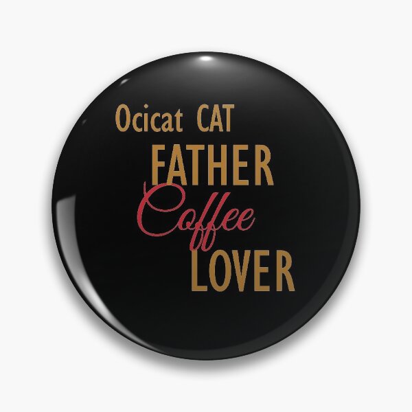 Item preview, Ocicat CAT Father Coffee Lover. The perfect clothes and stickers for cat and coffee lovers designed and sold by amrmab.