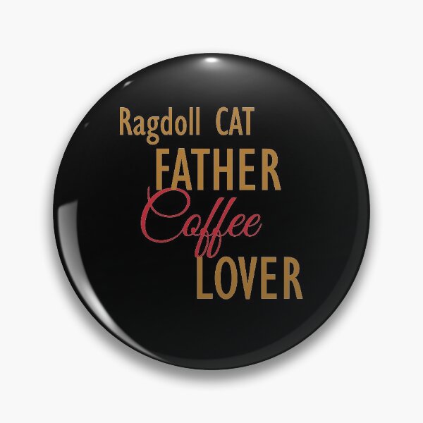 Item preview, Ragdoll CAT Father Coffee Lover. The perfect clothes and stickers for cat and coffee lovers designed and sold by amrmab.