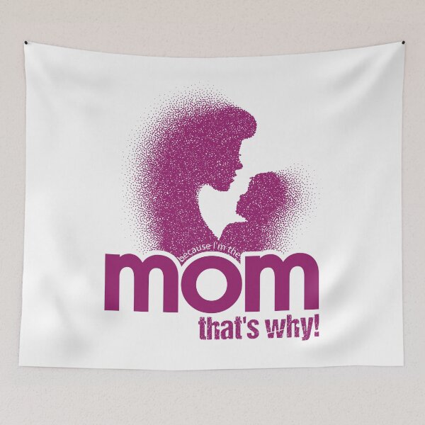 Item preview, Because I'm The Mom That's Why designed and sold by YAITPSTORE.