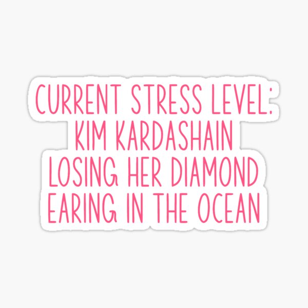 Kim Kardashian Earring In The Ocean Current Stress Level Kim