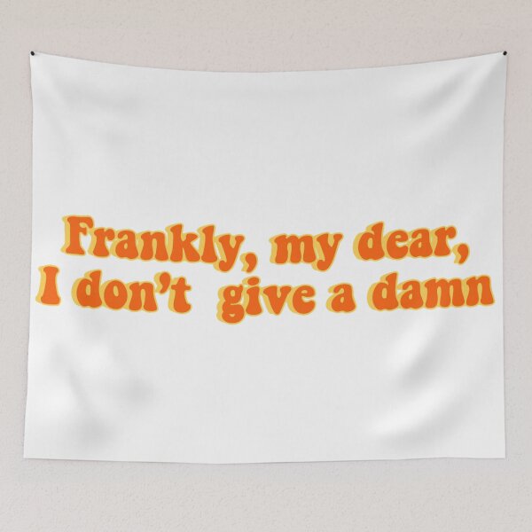 Item preview, Frankly, My Dear, I Don't Give A Damn Casablanca Movie Quote designed and sold by tryin2brelevant.