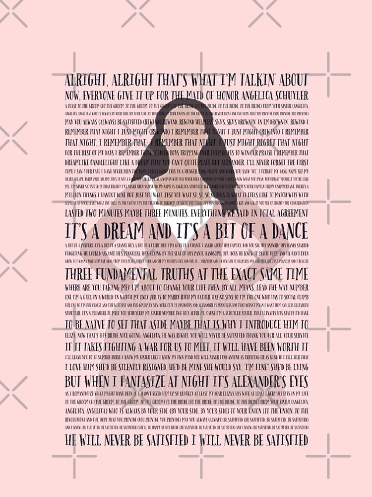 Hamilton Songs Satisfied Alexander Hamilton Lyrics Satisfied