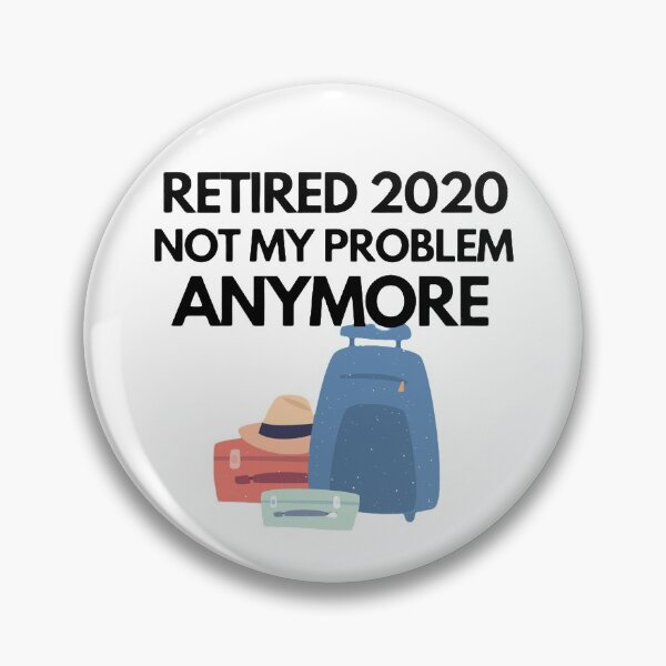 Item preview, retired not my problem any more designed and sold by JocelynCrafts.
