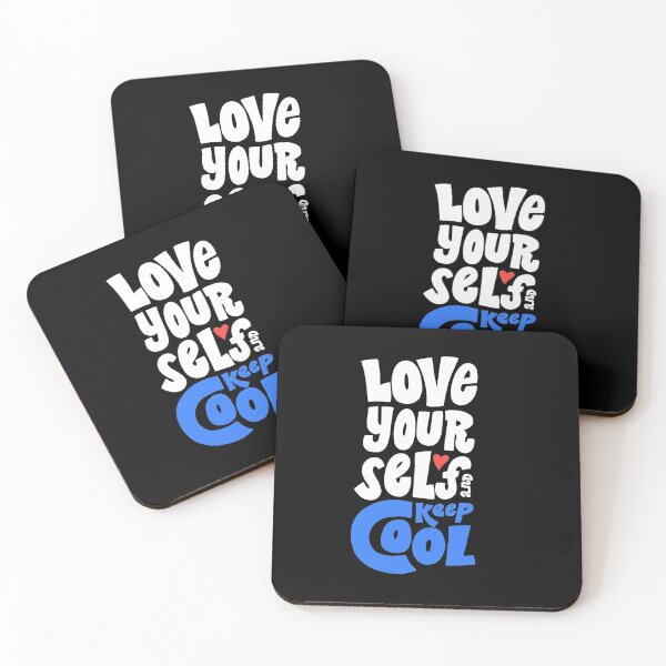 Item preview, Love yourself and keep cool III designed and sold by HappyLime.
