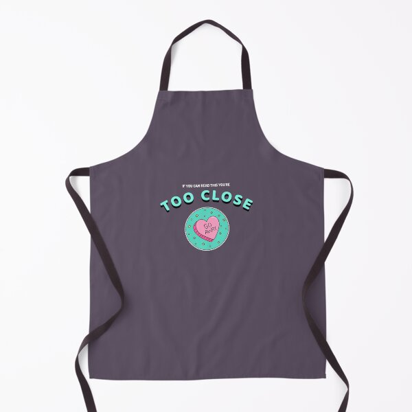 Item preview, Social Distancing, COVID 2020, too close designed and sold by Latina Charm.