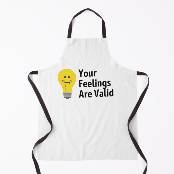 Item preview, Your Feelings Are Valid Gift designed and sold by Emerg-Apparel.