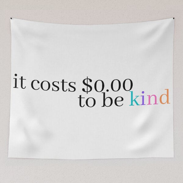 Item preview, it costs 0.00 to be kind designed and sold by LeighAnne64.