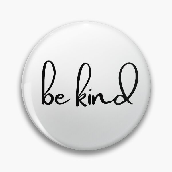 Item preview, be kind designed and sold by LeighAnne64.