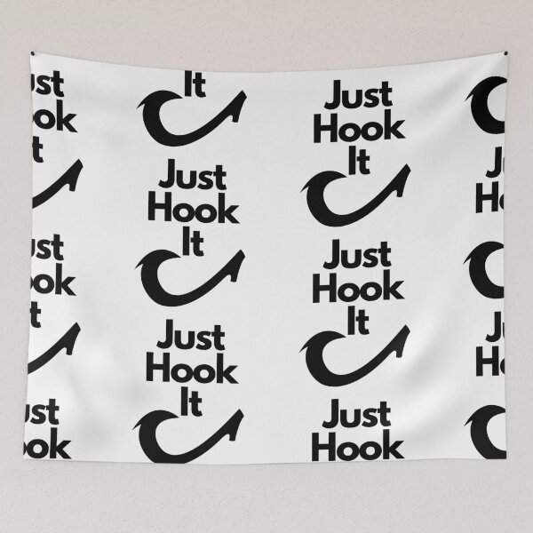 Item preview, Just Hook It designed and sold by WorldPrintTees.