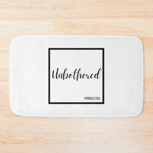 Item preview, Unbothered, Hashtag Productive designed and sold by OnPurposeMarket.