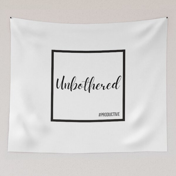 Item preview, Unbothered, Hashtag Productive designed and sold by OnPurposeMarket.