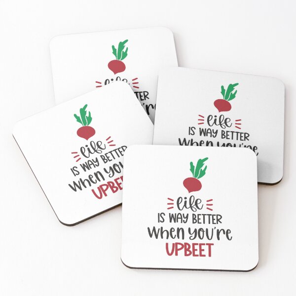Item preview, Life Is Way Better When You're Upbeet designed and sold by Phorase.