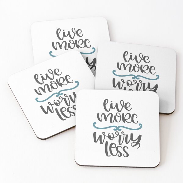 Item preview, Live More Worry Less designed and sold by Phorase.