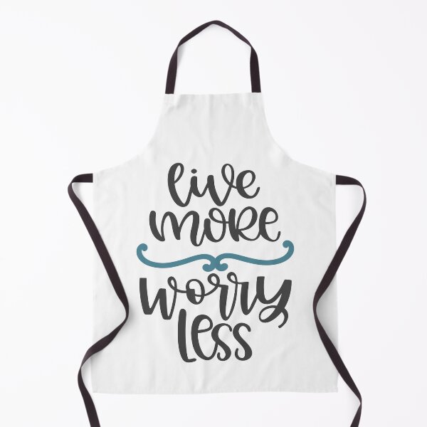 Item preview, Live More Worry Less designed and sold by Phorase.
