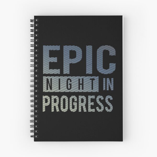 Item preview, Epic Night in Progress designed and sold by BaitHook.