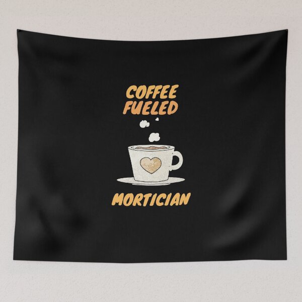 Item preview, coffee fueled mortician designed and sold by SnowballStep.