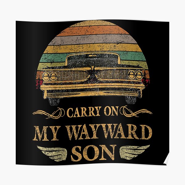 carry out my wayward son lyrics