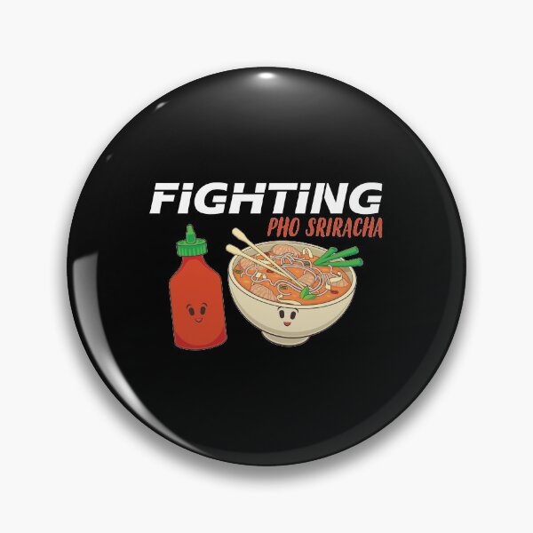 Item preview, Vietnamese Noodle Pho Sho Sriracha Pho Pun print designed and sold by jakehughes2015.