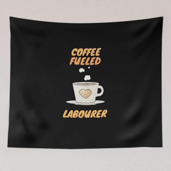 Item preview, coffee fueled labourer designed and sold by SnowballStep.