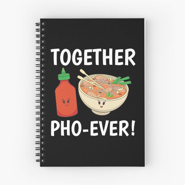 Item preview, Vietnamese Noodles Pho Sriracha Together Pho-ever product designed and sold by jakehughes2015.