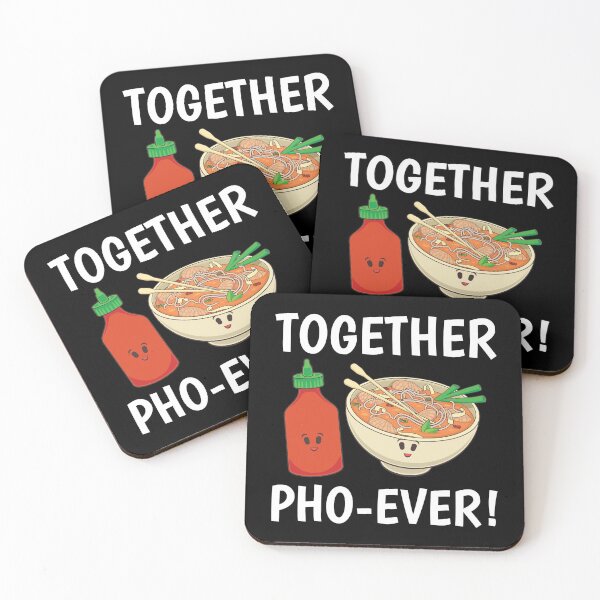 Item preview, Vietnamese Noodles Pho Sriracha Together Pho-ever product designed and sold by jakehughes2015.