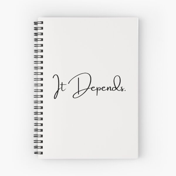 Item preview, It Depends designed and sold by CounselorsRUs.