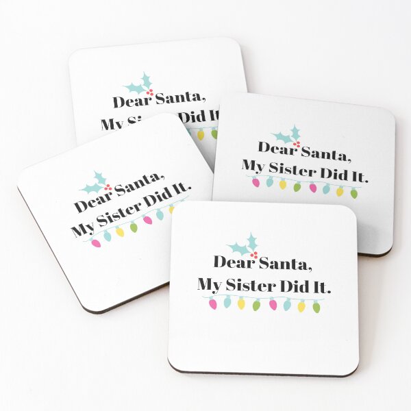 Item preview, Dear Santa My Sister Did It designed and sold by travelnerd.