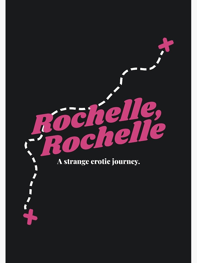 "Rochelle, Rochelle" Poster for Sale by wholesomegothic Redbubble
