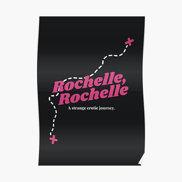 "Rochelle, Rochelle" Poster for Sale by wholesomegothic Redbubble