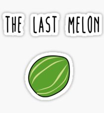 The last melon Sticker