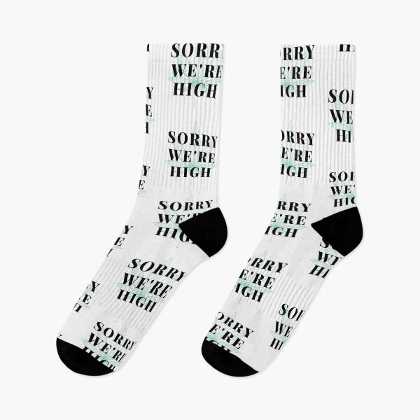 Item preview, Sorry We're High designed and sold by WorldPrintTees.