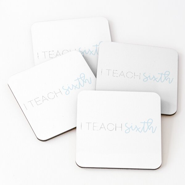 Item preview, I Teach Sixth Grade - Middle School Teacher  designed and sold by tofumofo.