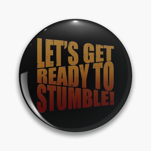Item preview, Let's Get Ready To Stumble designed and sold by BaitHook.