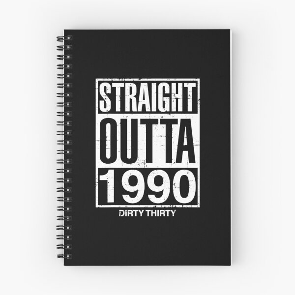 Item preview, Straight Outta 1990 Dirty Thirty Funny 30th Birthday Gift designed and sold by tomlopez2001us.
