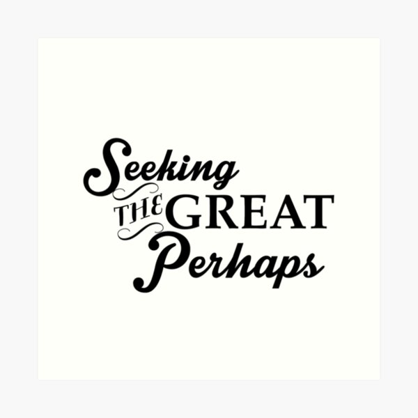 Item preview, The Great Perhaps  designed and sold by nerdytalks.
