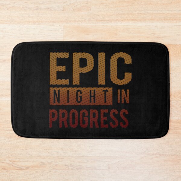 Item preview, Epic Night in Progress designed and sold by BaitHook.