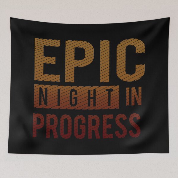 Item preview, Epic Night in Progress designed and sold by BaitHook.