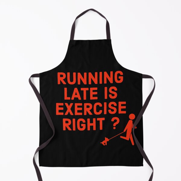 Item preview, Running Late Is Exercise designed and sold by oxyten.