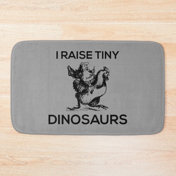 Item preview, I raise tiny dinosaurs dinosaurs chicken designed and sold by kickwear-com.