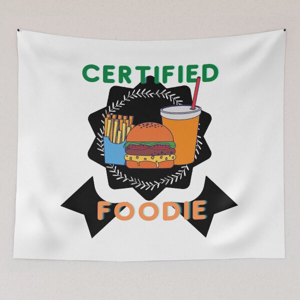 Item preview, Certified foodie designed and sold by Rainces.