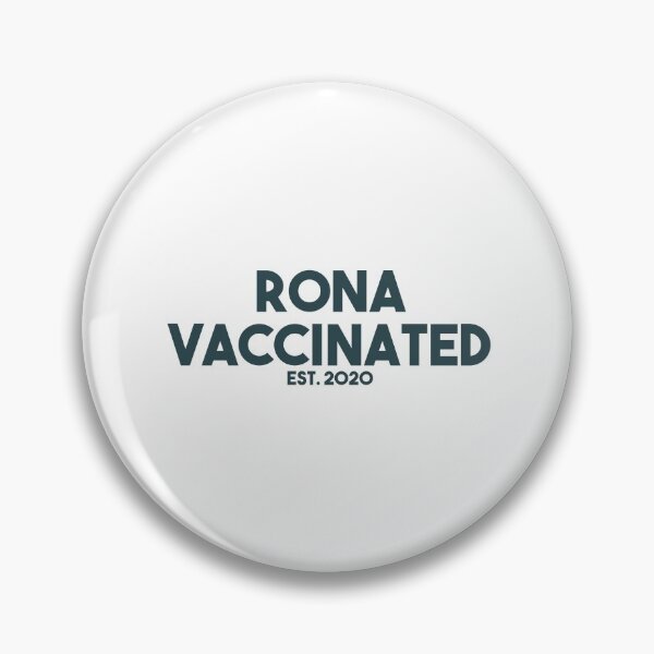 Item preview, rona vaccinated designed and sold by EGIT.