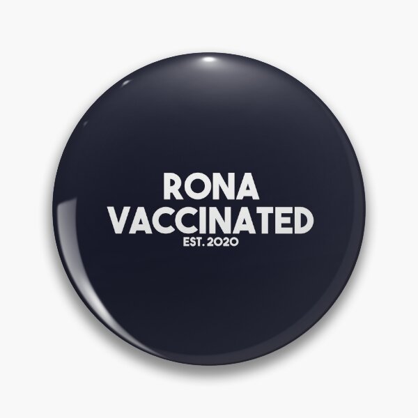 Item preview, rona vaccinated est 2020 designed and sold by EGIT.